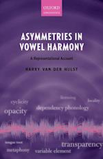 Asymmetries in Vowel Harmony