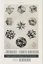 Emergence of the Fourth Dimension