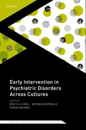 Early Intervention in Psychiatric Disorders Across Cultures