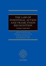 Law of Industrial Action and Trade Union Recognition