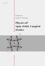 Physics of Spin-Orbit-Coupled Oxides