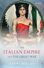 Italian Empire and the Great War