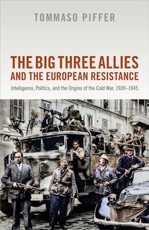 Big Three Allies and the European Resistance