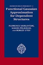 Functional Gaussian Approximation for Dependent Structures