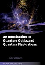 Introduction to Quantum Optics and Quantum Fluctuations