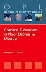 Cognitive Dimensions of Major Depressive Disorder