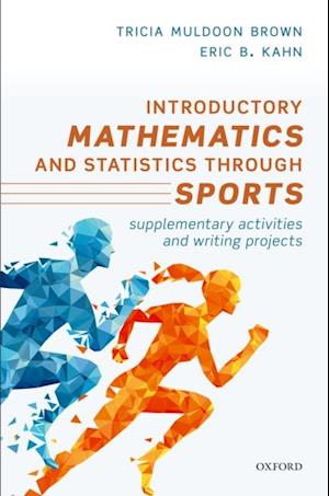 Introductory Mathematics and Statistics through Sports
