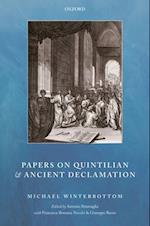 Papers on Quintilian and Ancient Declamation