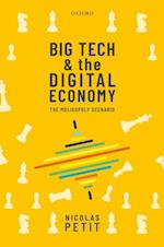 Big Tech and the Digital Economy