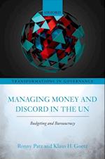 Managing Money and Discord in the UN