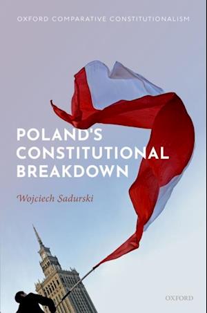 Poland's Constitutional Breakdown