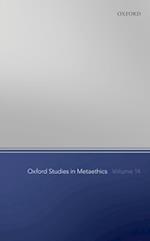 Oxford Studies in Metaethics Volume 14