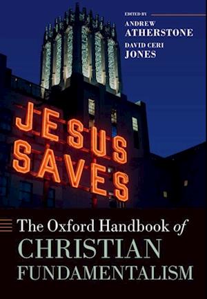 Oxford Handbook of Christian Fundamentalism