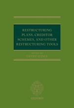 Restructuring Plans, Creditor Schemes, and other Restructuring Tools