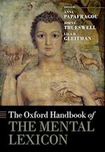 Oxford Handbook of the Mental Lexicon