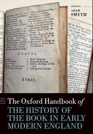 Oxford Handbook of the History of the Book in Early Modern England