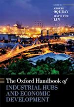 Oxford Handbook of Industrial Hubs and Economic Development