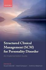 Structured Clinical Management (SCM) for Personality Disorder