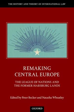 Remaking Central Europe