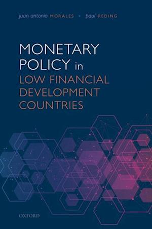 Monetary Policy in Low Financial Development Countries