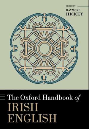 Oxford Handbook of Irish English