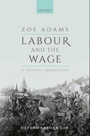 Labour and the Wage