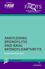 Ankylosing Spondylitis and Axial Spondyloarthritis