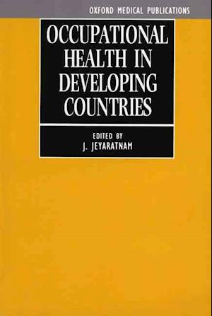 Occupational Health in Developing Countries