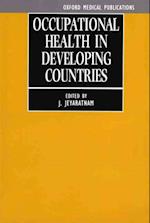 Occupational Health in Developing Countries