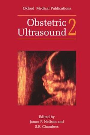 Obstetric Ultrasound: Volume 2