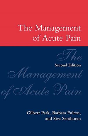 The Management of Acute Pain