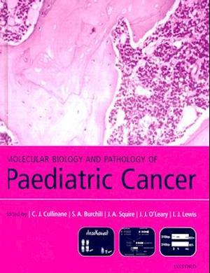 Molecular Biology and Pathology of Paediatric Cancer