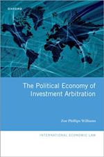 Political Economy of Investment Arbitration