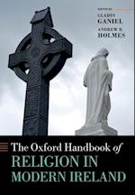 Oxford Handbook of Religion in Modern Ireland