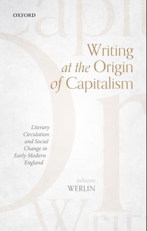 Writing at the Origin of Capitalism