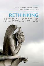 Rethinking Moral Status