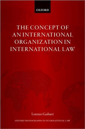 Concept of an International Organization in International Law