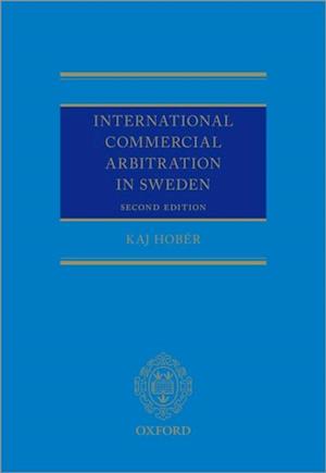 International Commercial Arbitration in Sweden