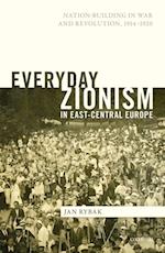 Everyday Zionism in East-Central Europe