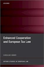 Enhanced Cooperation and European Tax Law