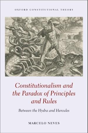 Constitutionalism and the Paradox of Principles and Rules