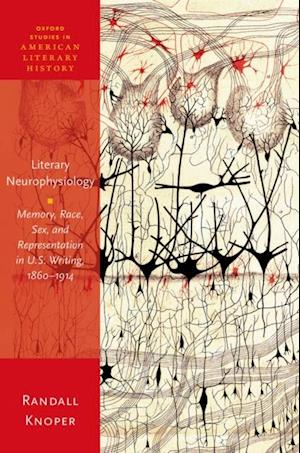 Literary Neurophysiology