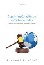 Supplying Compliance with Trade Rules