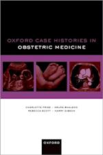 Oxford Case Histories in Obstetric Medicine