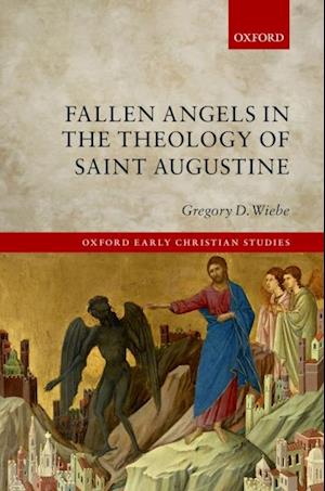 Fallen Angels in the Theology of St Augustine