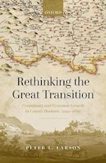 Rethinking the Great Transition