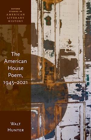 American House Poem, 1945-2021