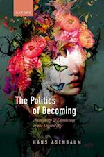 Politics of Becoming