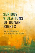 Serious Violations of Human Rights