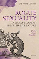 Rogue Sexuality in Early Modern English Literature